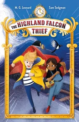 Hoțul de șoimi din Highland: Adventures on Trains #1 - The Highland Falcon Thief: Adventures on Trains #1