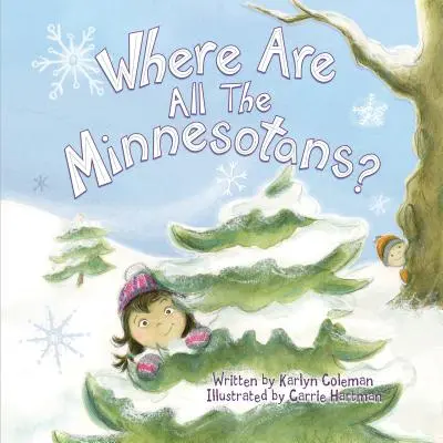 Unde sunt toți minnesotanii? - Where Are All the Minnesotans?