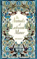 Animale la Lockwood Manor - Animals at Lockwood Manor