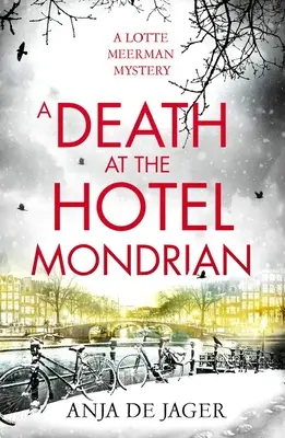 O moarte la Hotelul Mondrian - A Death at the Hotel Mondrian