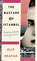 Bastardul din Istanbul - Bastard of Istanbul