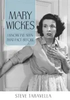 Mary Wickes: Știu că am mai văzut fața asta - Mary Wickes: I Know I've Seen That Face Before