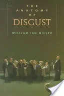 Anatomia dezgustului - The Anatomy of Disgust