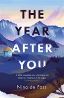 Un an după tine - Year After You