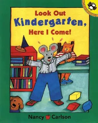 Atenție, grădiniță, vin! - Look Out Kindergarten, Here I Come