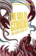 Chemarea lui Cthulhu și alte povești ciudate - Call of Cthulhu and Other Weird Tales