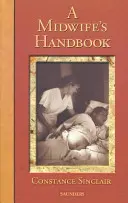 A Midwife's Handbook