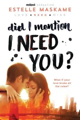 Am menționat că am nevoie de tine? - Did I Mention I Need You?