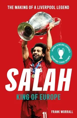 Salah: Regele Europei - Salah: King of Europe