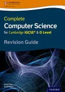 Complete Computer Science for Cambridge Igcserg & O Level Revision Guide