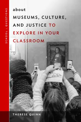 Despre muzee, cultură și justiție de explorat în clasa dumneavoastră - About Museums, Culture, and Justice to Explore in Your Classroom