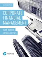 Management financiar corporativ ediția a 6-a - Corporate Financial Management 6th Edition