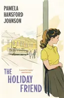 Prietenul de vacanță: Clasicul modern - The Holiday Friend: The Modern Classic
