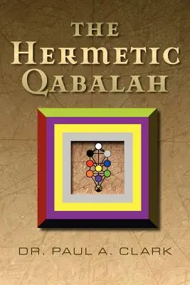 Qabalah hermetică - The Hermetic Qabalah