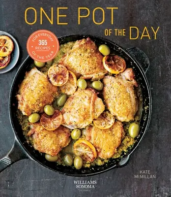 O oală a zilei (Mâncare sănătoasă, Carte de bucate la o oală, Gătit ușor): 365 de rețete pentru fiecare zi a anului - One Pot of the Day (Healthy Eating, One Pot Cookbook, Easy Cooking): 365 Recipes for Every Day of the Year