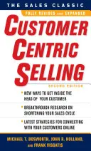 Vânzarea centrată pe client - CustomerCentric Selling