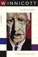 Winnicott: viață și operă - Winnicott: Life and Work