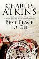 Cel mai bun loc pentru a muri - Best Place to Die
