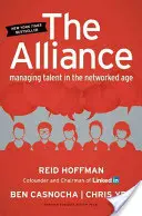 Alianța: Gestionarea talentelor în era rețelelor - The Alliance: Managing Talent in the Networked Age