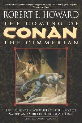 Venirea lui Conan Cimmerianul: Cartea întâi - The Coming of Conan the Cimmerian: Book One