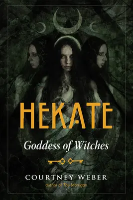 Hekate: Zeița vrăjitoarelor - Hekate: Goddess of Witches