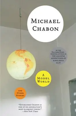 O lume model și alte povestiri - A Model World and Other Stories