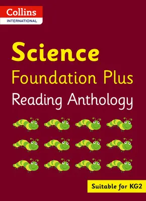 Collins International Foundation - Collins International Science Foundation Plus Antologie de lectură - Collins International Foundation - Collins International Science Foundation Plus Reading Anthology