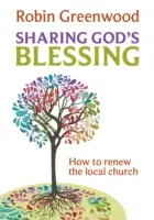 Împărtășirea binecuvântării lui Dumnezeu: Transformarea conversațiilor în biserică - Sharing God's Blessing: Transforming church conversations