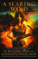 A Searing Wind, 3: Cartea a treia din Contact: Bătălia pentru America - A Searing Wind, 3: Book Three of Contact: The Battle for America