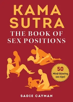 Kama Sutra: Cartea pozițiilor sexuale - Kama Sutra: The Book of Sex Positions