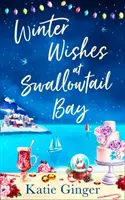 Dorințe de iarnă la Swallowtail Bay - Winter Wishes at Swallowtail Bay