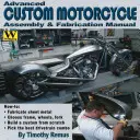 Asamblare și fabricare avansată de motociclete personalizate - Advanced Custom Motorcycle Assembly & Fabrication