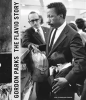Gordon Parks: Povestea lui Flavio - Gordon Parks: The Flavio Story