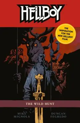 Hellboy: Vânătoarea sălbatică (ediția a 2-a) - Hellboy: The Wild Hunt (2nd Edition)