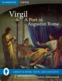 Virgil, un poet în Roma augustană - Virgil, a Poet in Augustan Rome