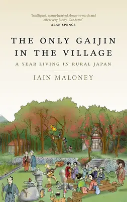 Singurul Gaijin din sat - The Only Gaijin in the Village