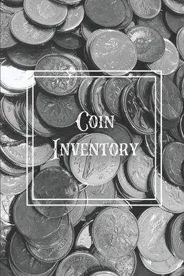 Inventar monede: Jurnal de colecție, înregistrare monede colecționari, caiet registru catalog, ține evidența achizițiilor, jurnal de colecție, cadou, - Coin Inventory: Collection Log Book, Collectors Coins Record, Catalog Ledger Notebook, Keep Track Purchases, Collectible Diary, Gift,