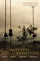 Sustenabilitatea culturală: Muzică, media, limbă, advocacy - Cultural Sustainabilities: Music, Media, Language, Advocacy