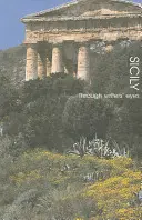 Sicilia: prin ochii scriitorilor - Sicily: Through the Writers' Eyes