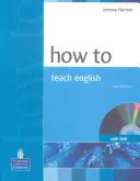 How to Teach Eng Ne Bk/DVD Pack [Cu DVD] - How to Teach Eng Ne Bk/DVD Pack [With DVD]