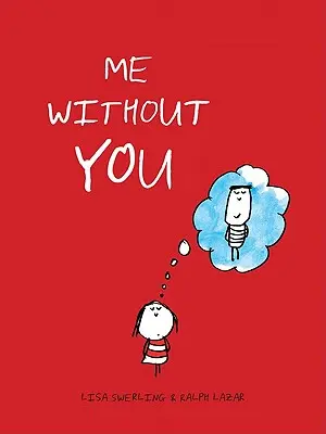 Eu fără tine - Me Without You