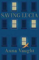 SALVAREA LUI LUCIA - SAVING LUCIA