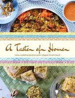 Taste of Home - Rețete gătite acasă de refugiații sirieni care trăiesc în Regatul Unit - Taste of Home - Home-cooked recipes from Syrian refugees living in the UK