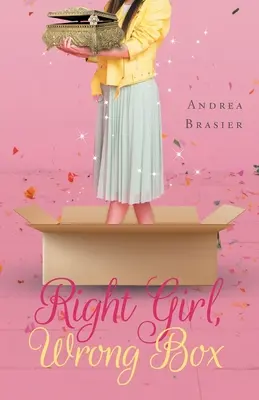 Fata potrivită, cutia greșită - Right Girl, Wrong Box