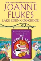 Cartea de bucate Lake Eden a lui Joanne Fluke - Joanne Fluke's Lake Eden Cookbook