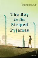 Băiatul în pijama cu dungi = Boy in the Striped Pyjamas - Boy in the Striped Pyjamas