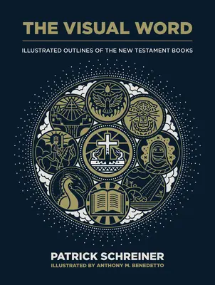 Cuvântul vizual: Schițe ilustrate ale cărților Noului Testament - The Visual Word: Illustrated Outlines of the New Testament Books