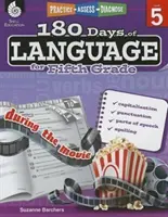 180 Days of Language for Fifth Grade: Practică, evaluare, diagnosticare - 180 Days of Language for Fifth Grade: Practice, Assess, Diagnose
