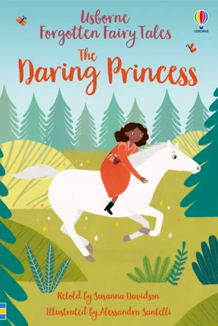Basme uitate: Prințesa îndrăzneață - Forgotten Fairy Tales: The Daring Princess