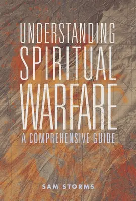 Înțelegerea războiului spiritual: Un ghid cuprinzător - Understanding Spiritual Warfare: A Comprehensive Guide